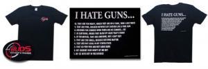 Buds logo t-shirt "I HATE GUNS" ** SHIPS FREE !! - I HATE GUNS