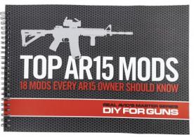 Real Avid/Revo Top AR15 Mods Instructional Book 1st Edition