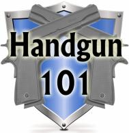 Handgun 101 Training Course - HG101