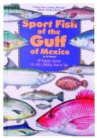 Sport Fish Of The Gulf Of Mexico - SFG