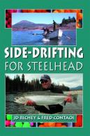 Side Drifting For Steelhead - SDS