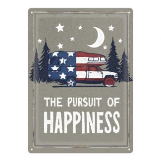 Rivers Edge Tin Sign 12in x 17in - The Pursuit of Happiness